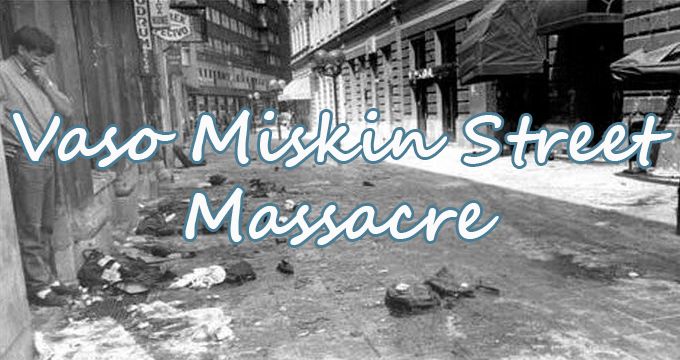 Vaso Miskin Street Massacre - Sarajevo (27 May 1992)