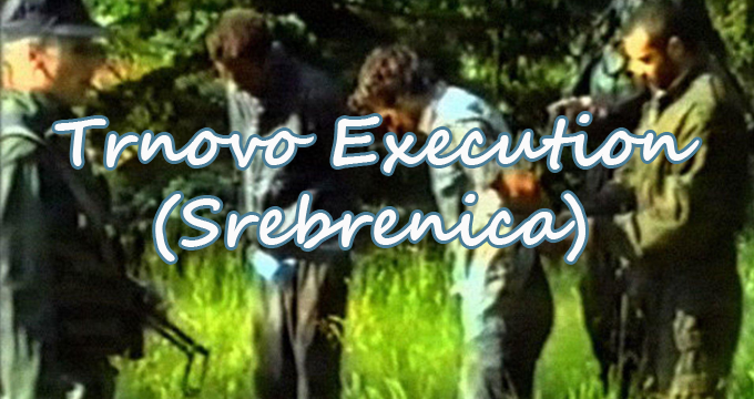 Trnovo Execution Video (Srebrenica)